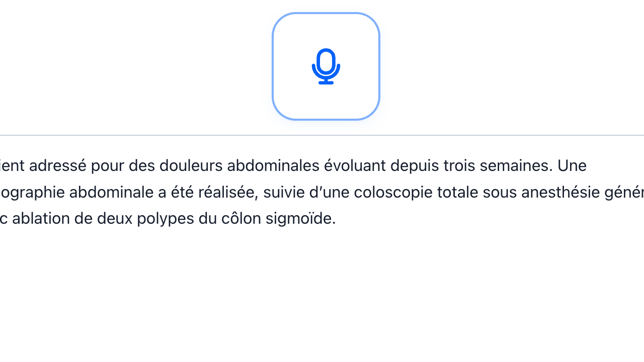 Aperçu de CodMed pour l'étape 1 : La dictée comme point de départ